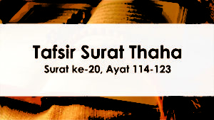 tafsir-surat-thaha-114-123