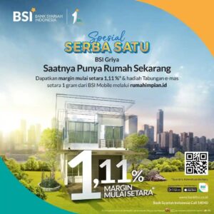 Promo KPR Syariah Bank BSI Margin Setara 1,11